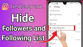 how to hide Instagram following and followers list 2024