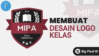 Cara Membuat Logo Kelas - Tutorial PixelLab