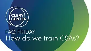 FAQ Friday - Training CSAs