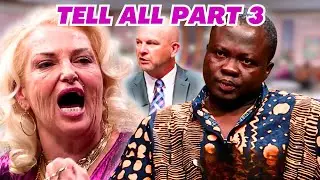 Tell All Part 3 - 90 DAY FIANCE HAPPILY EVER AFTER