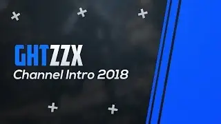 Channel Intro 2018