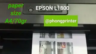 Epson L1800 Printer - Test Color Printing 70gsm Paper 