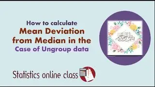 How to calculateMean Deviation from Median in the Case of  ungroup data