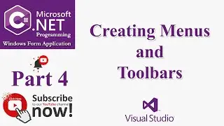 C# Part 4: Creating Menus and Toolbars