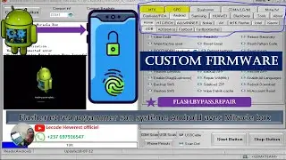 Flasher un CUSTOM FIRMWARE dans un ANDROID : Miracle Box