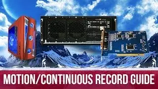 Motion and continuous recording setup