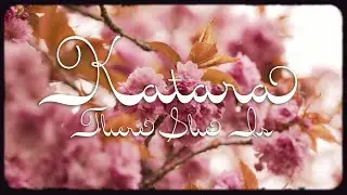 Katara- “There She Is” Visual
