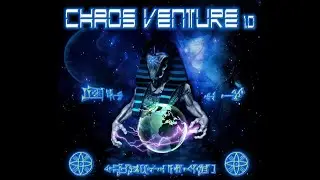 Chaos Venture - Chaos Venture 1.0 (2013-2023 - FULL ALBUM)
