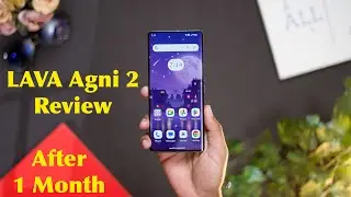 Budget Killer - Lava Agni 2 Indepth Review after 1 Month 🔥[Hindi]