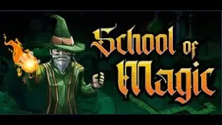 School of Magic Demo