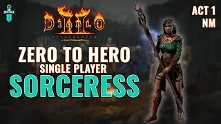 Single Player Blizzard Sorceress | Zero To Hero | Act 1