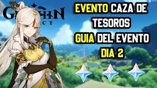 💥 EVENTO CAZA DE TESOROS GENSHIN IMPACT 💥 GUIA evento CAZA DE TESOROS [DÍA 2] Genshin Impact 🤑