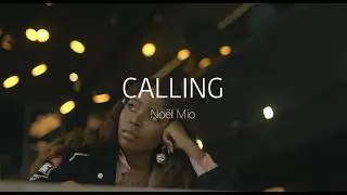 Calling - Noël Mio