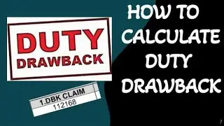 How to calculate DBK on Export ? How to find DBK rate in Export ? How to Calculate Duty Drawback II