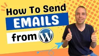 How To Setup WordPress SMTP For Sending Emails - Step-By-Step Guide