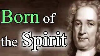 You Must be Born Again - Matthew Henry Bible Commentary on John 3:3