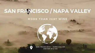 San Francisco | Napa Valley, USA