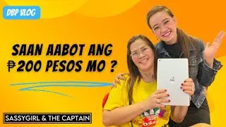 HANGGANG SAAN AABOT ANG 200 PESOS MO?