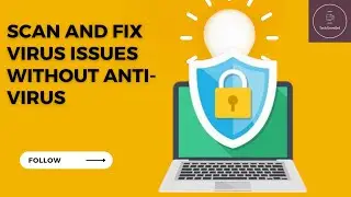 fix virus issues without an antivirus 2023