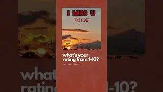 EMI DUN - I Miss U | RATE THE SONG