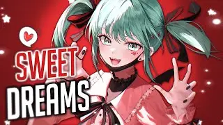 Nightcore - Sweet Dreams (Rock Version) (Lyrics)