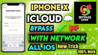 iPhone X iCloud Bypass With Network iBypass Lpro Tool ✅