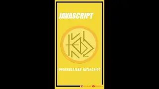 TUTORIAL JAVASCRIPT : PROGRESS BAR 