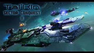Star Conflict: Tai'Kin - Sector Conquest II
