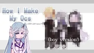 how i make my oc (boys rah rah) | gacha club & nebula! (lazy TT)