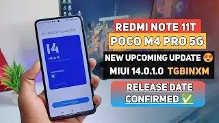 Redmi Note 11T/Poco M4 Pro 5G New MIUI 14.0.1.0 TGBINXM Upcoming Update Release Date Confirmed✅