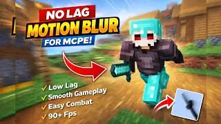 Motion Blur Pack For MCPE 🔥💨 | ( Low Lag Smooth Gameplay ) | Motion Blur MCPE.