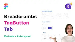 5. Навигация: хлебные крошки, теги, табы в Figma (Фигма) с AutoLayout и Variants