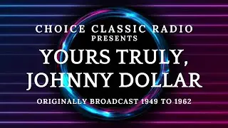 Yours Truly, Johnny Dollar: The Enoch Arden Matter