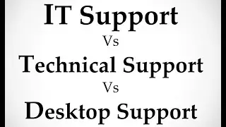 IT Support  vs Technical Support Vs Desktop Support || How to get IT Job In India
