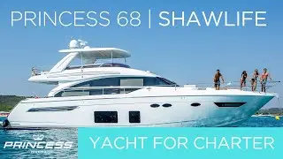 Princess Yacht Charter | Shawlife the Princess 68 | Luxury Yacht cruising in Western Europe