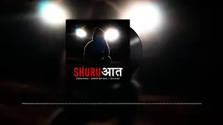 Shuruwat - Brown Boy Sidh || Prod. by Socer Stone & Gaby Shrivastava || Original Song || Rap Song