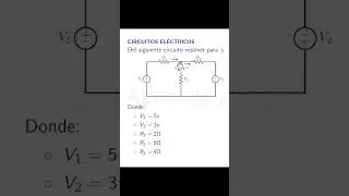 PARTE 1: Solución de circuito eléctrico. Video completo en mi canal de Youtube.