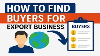 How To Find Buyers For Export Business