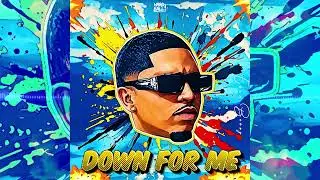Down For Me - By Esan Benzy (Official Audio)