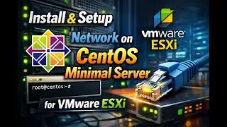 CentOS Minimal Server - Installation and Network Setup on VMware!