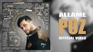 Allame - Poz (Official Video)