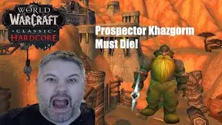 Prospector Khazgorm Must Die! Wow Classic Hardcore #wowclassic #shorts #wow #shaman #gaming