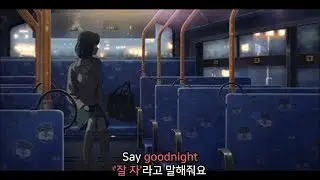 [좋은 팝송 추천] Binocular - Don't Say Goodbye, Say Goodnight [한글자막]