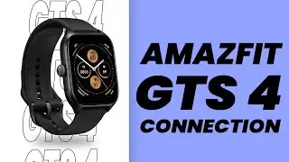 How To Connect Amazfit GTS 4 Smart Watch 2023 | Pro Gadget Savvy