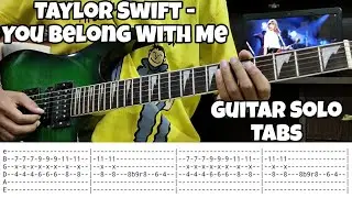 You Belong With Me| Taylor Swift | Guitar Solo Tabs | Guitar Cover | lesson | Guitar Tutorial | Tabs