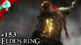 ELDEN RING #153 - Radagon of the Golden Order