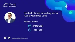 Productivity tips for setting IaC in Azure with Bicep code
