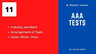 What is AAA Test - Automated Testing ? | Delivering Quality | API Testing
