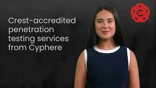 Crest Accredited Penetration Testing Services From Cyphere