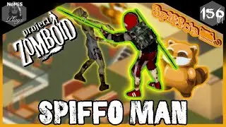 SPIFFO MAN LOUISVILLE | SEASON 1 | PART 156 | PROJECT ZOMBOID
